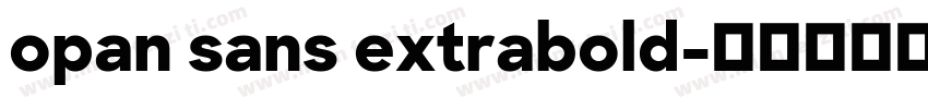 opan sans extrabold字体转换